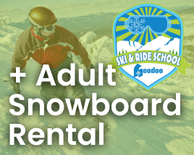 + Adult Snowboard Rental (Lessons Only)