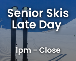 Senior Late-Day Ski Only