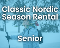 Senior - Nordic Classic Season Rental Package